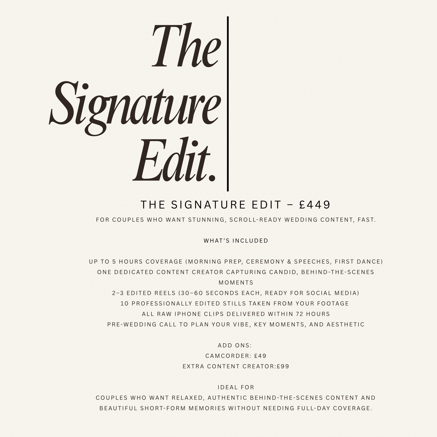 The Signature Experience